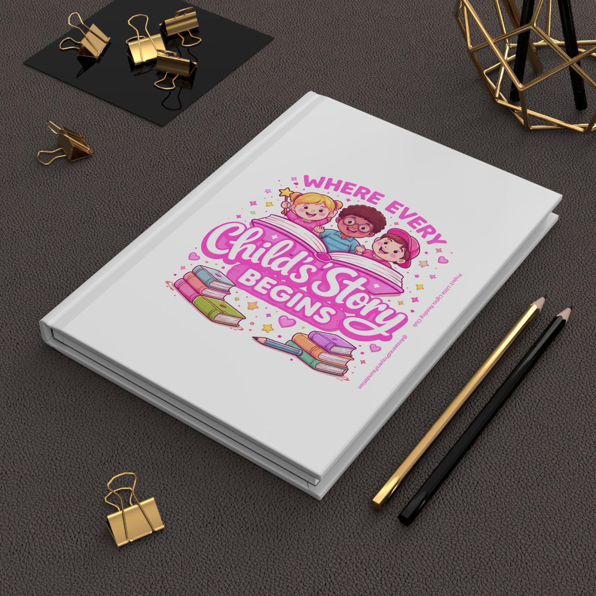 Where Every Child's Story Begins Journal | Hardcover Matte Notebook