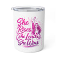 She Rises She Leads She Wins Insulated Mug | Women Empowerment Tumbler