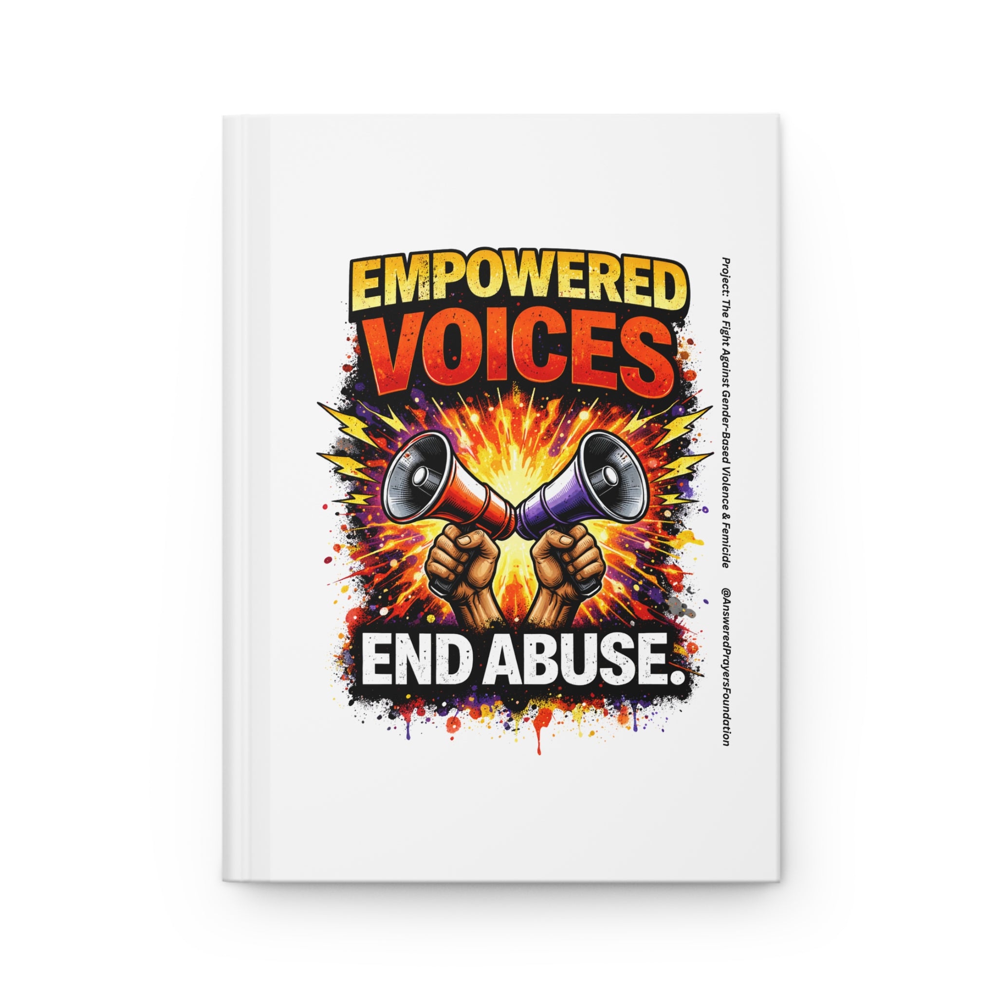 Empowered Voices End Abuse Hardcover Journal | Activism Notebook