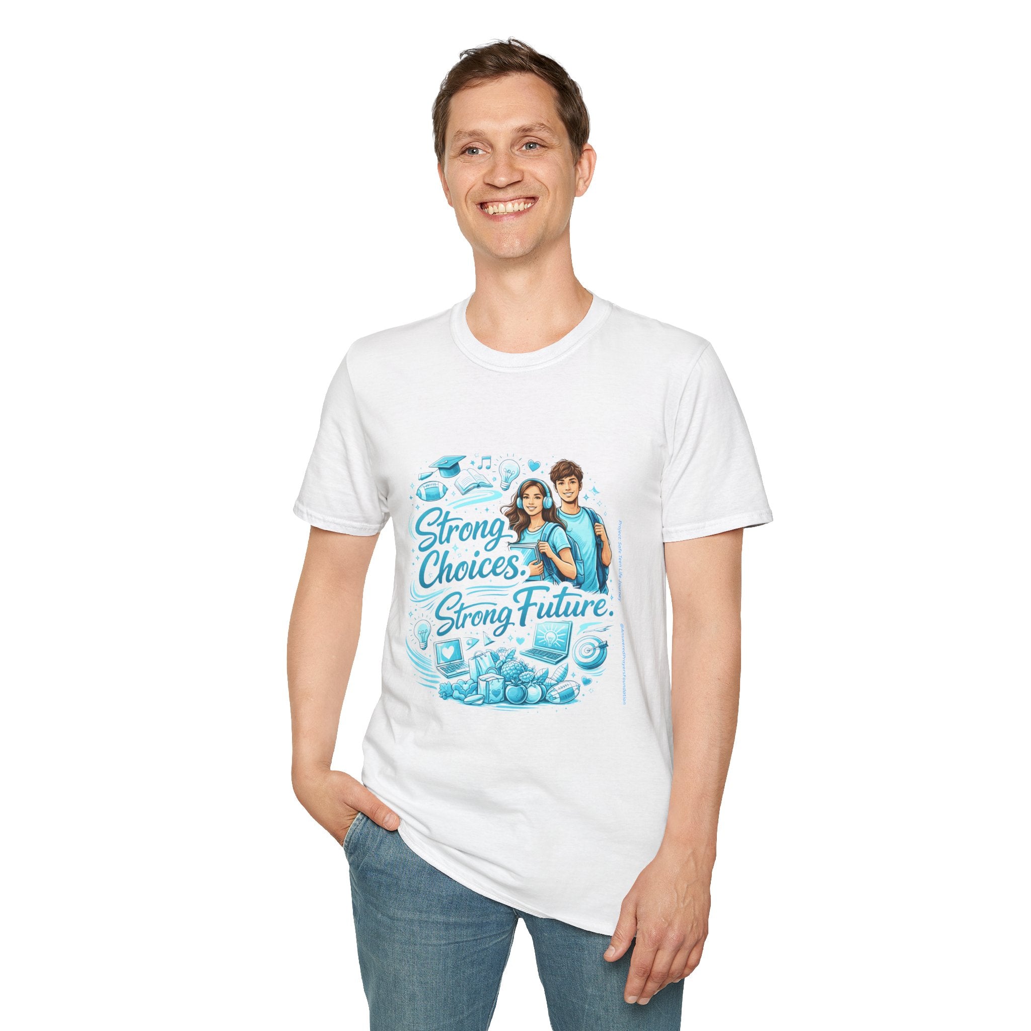 Strong Choices Strong Future T-Shirt | Youth Development Awareness T-Shirt