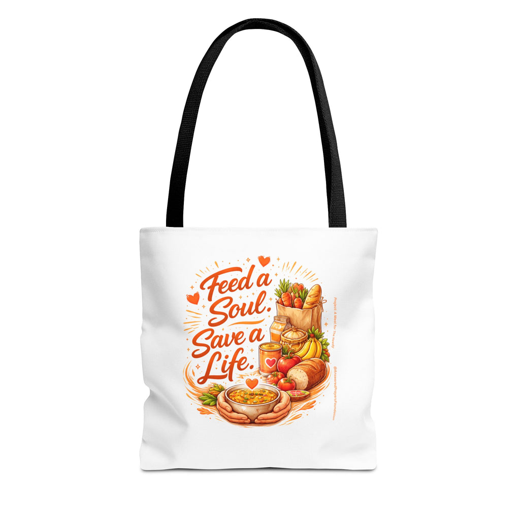 Feed a Soul Save a Life Tote Bag | Tote Bag