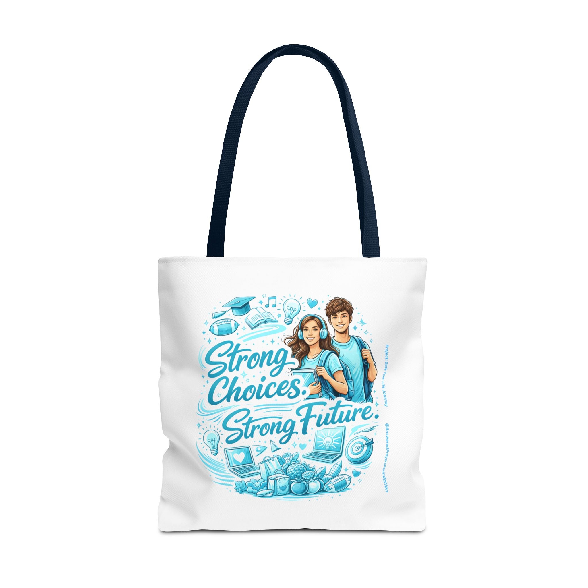 Strong Choices Strong Futures Tote Bag | Educational Teens Illustration