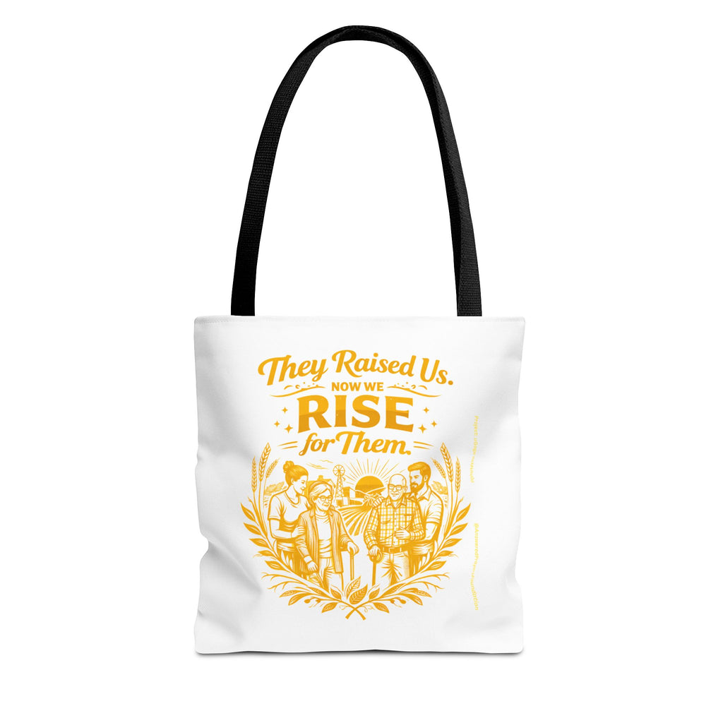They Raised Us Now We Rise for Them Tote Bag | Activist Family Design