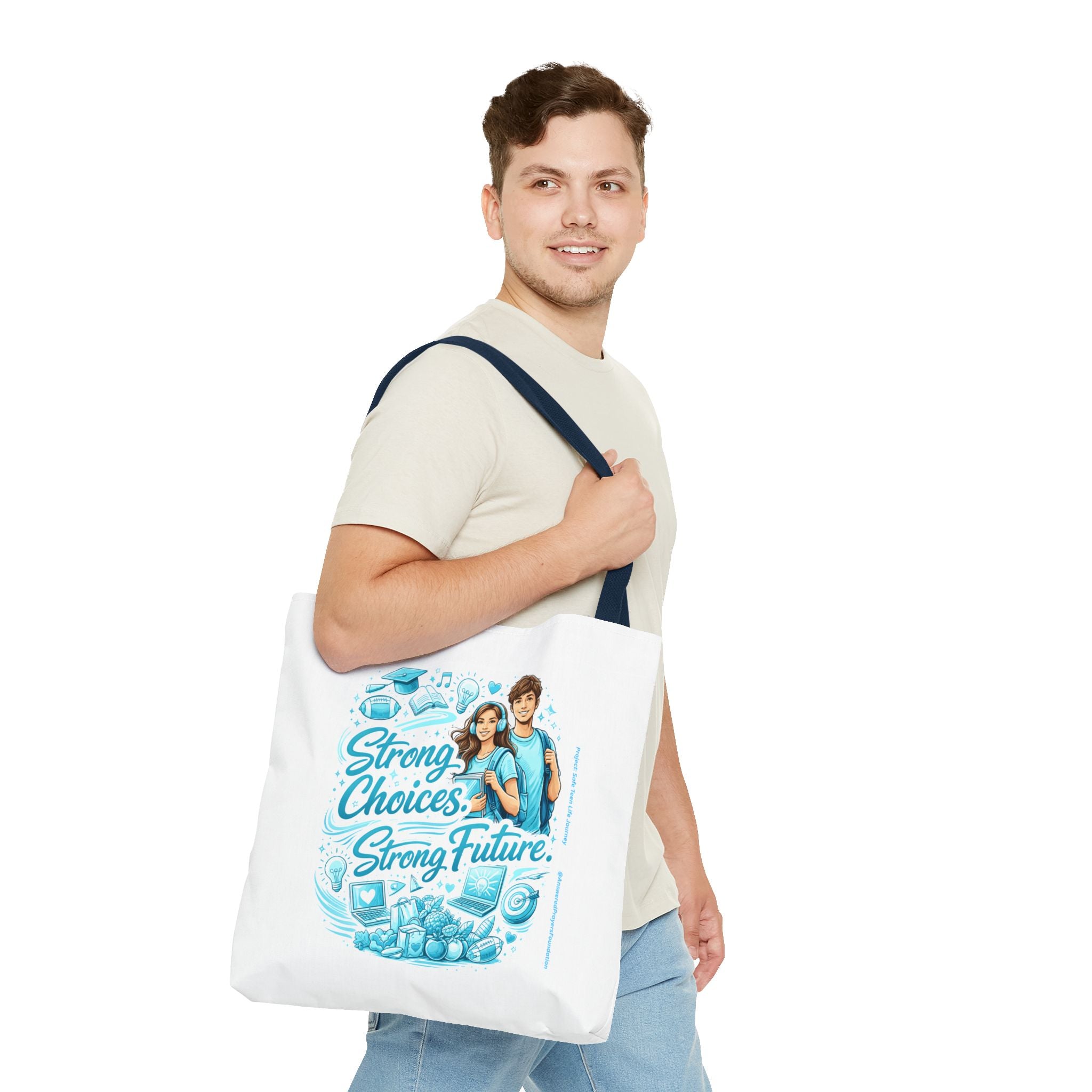Strong Choices Strong Futures Tote Bag | Educational Teens Illustration