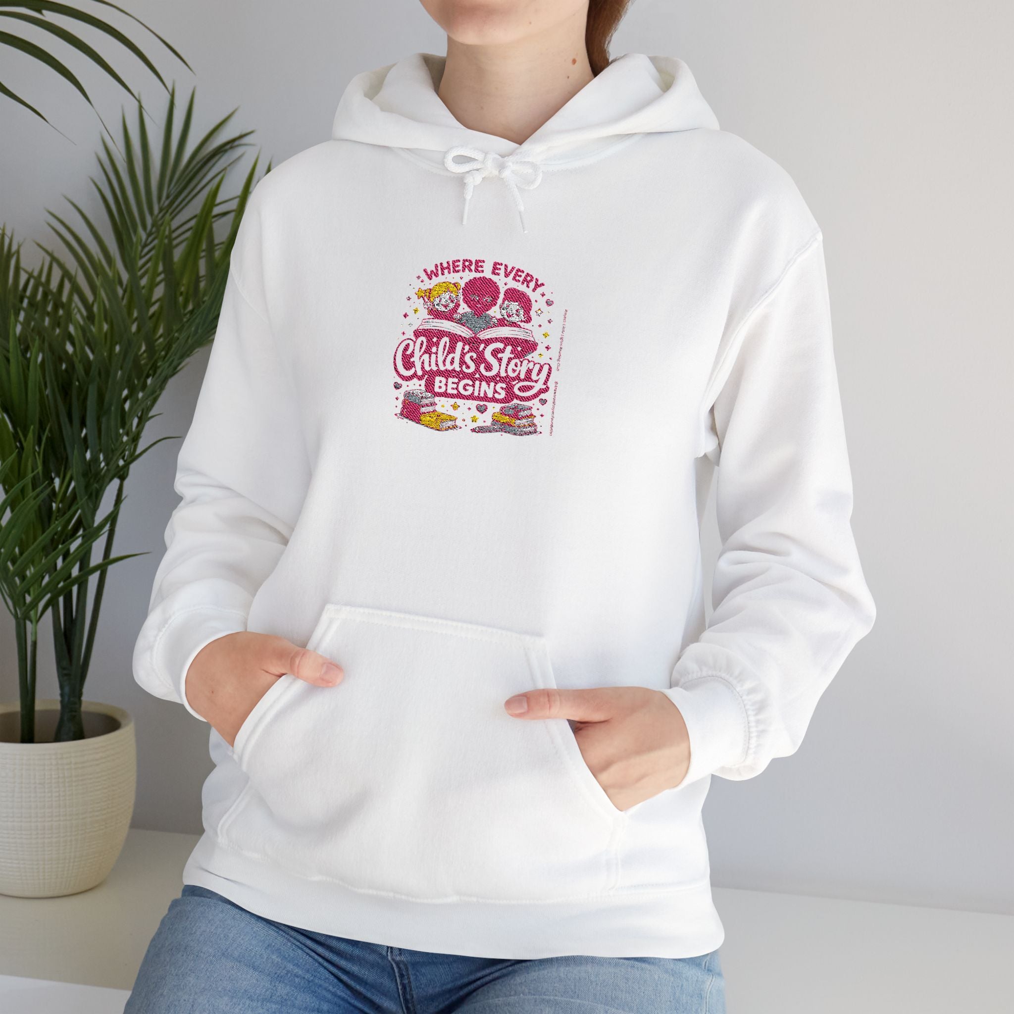 Where Every Child's Story Begins Hoodie | Premium Hoodie