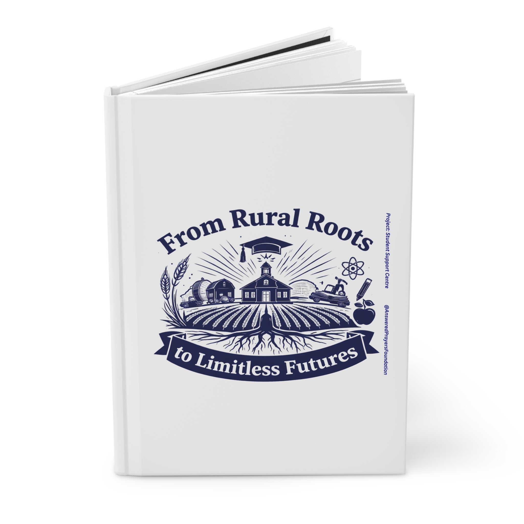 From Rural Roots to Limitless Futures Journal | Hardcover Notebook