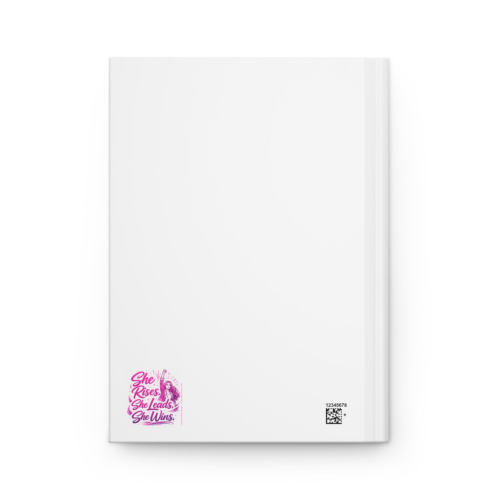 She Rises She Leads She Wins Journal | Hardcover Matte, Women Empowerment Notebook