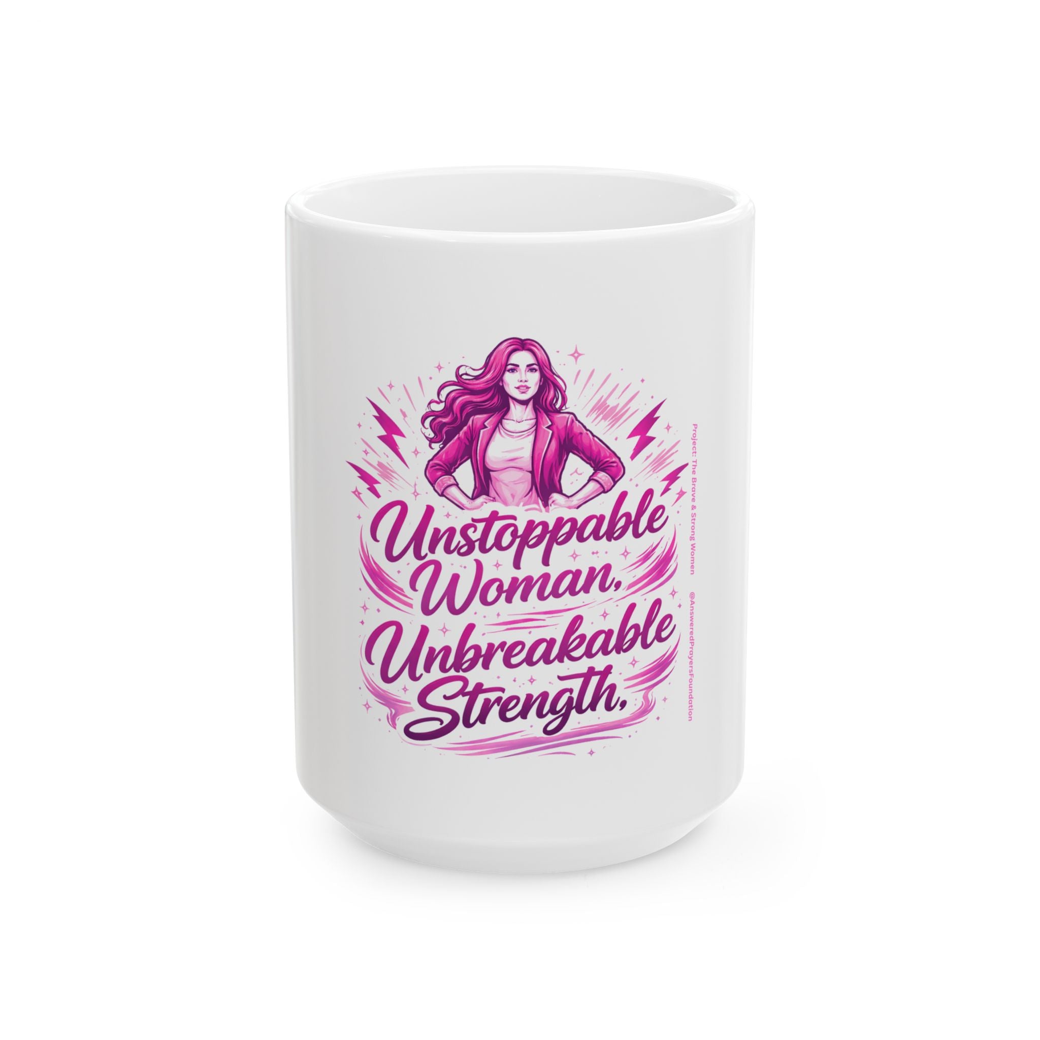 Unstoppable Woman Unbreakable Strength Mug | Women Empowerment Ceramic Coffee Mug