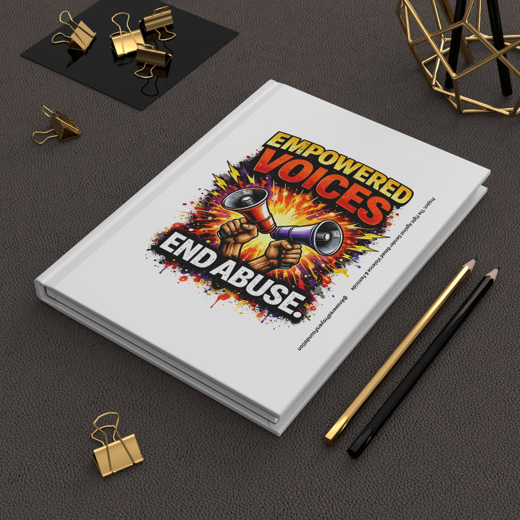 Empowered Voices End Abuse Hardcover Journal | Activism Notebook
