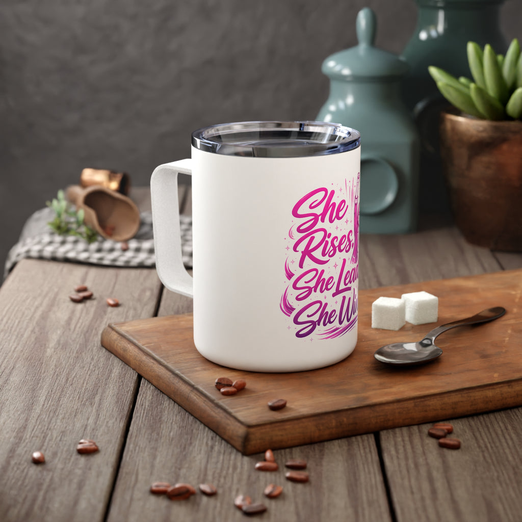 She Rises She Leads She Wins Insulated Mug | Women Empowerment Tumbler