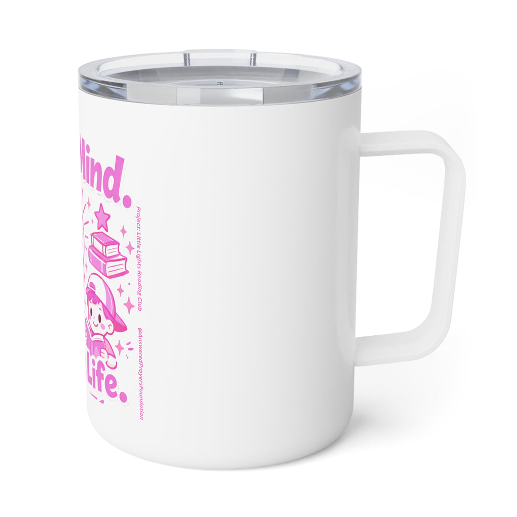 Light a Mind Change a Life Insulated Mug | Coffee Mug Tumbler