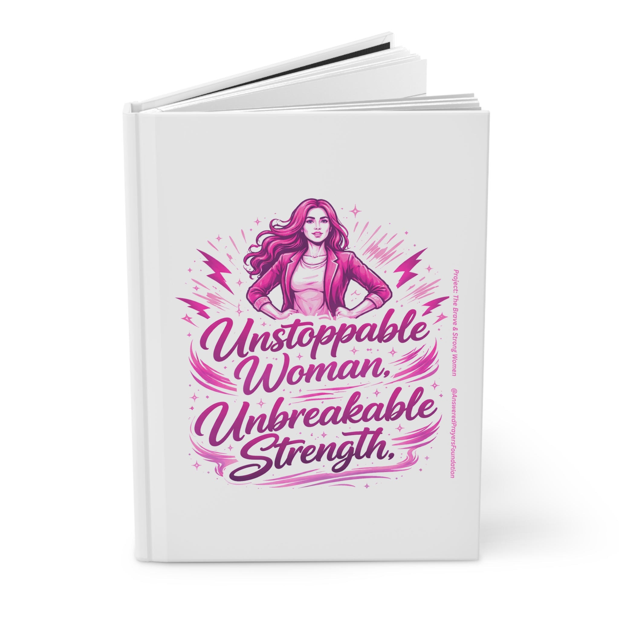 Unstoppable Woman Unbreakable Strength Journal | Hardcover Notebook