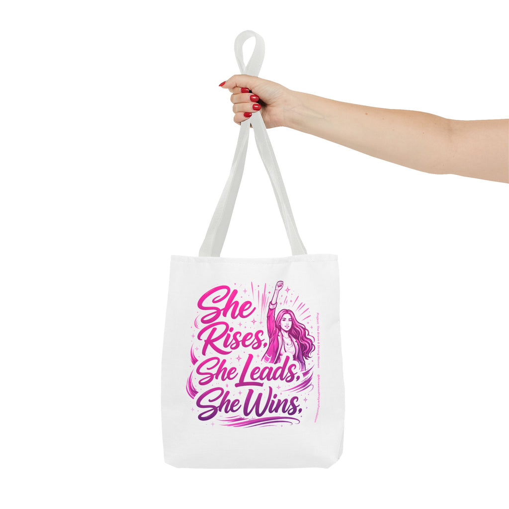 She Rises She Leads She Wins Tote Bag | Feminist Empowerment Graphic
