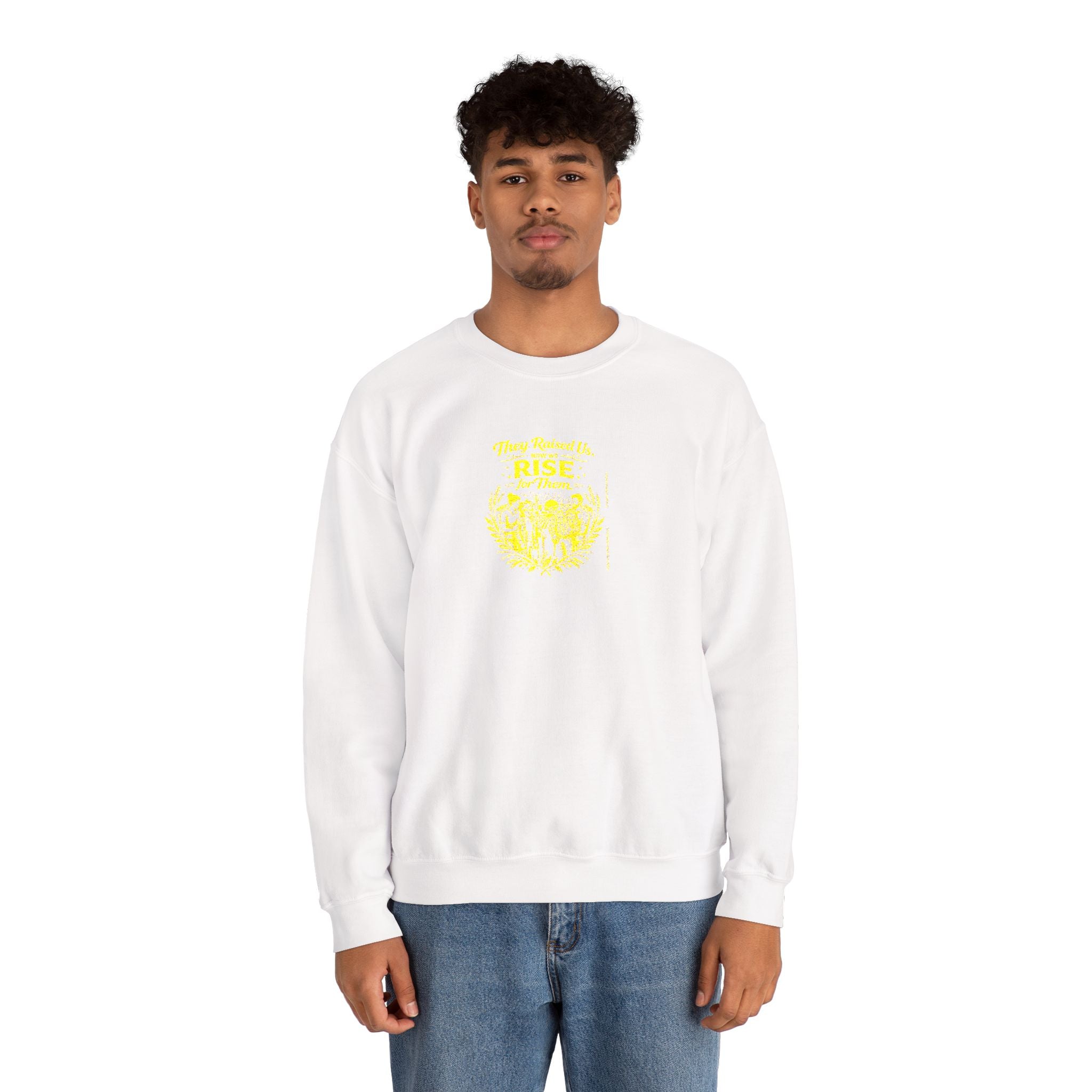 They Raised Us Now We Rise for Them Crewneck Sweatshirt