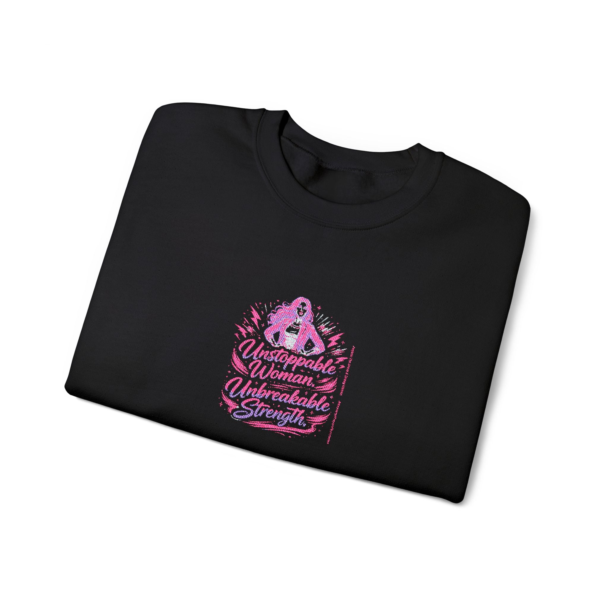 Unstoppable Woman Unbreakable Strength Sweatshirt | Women Empowerment Crewneck Sweatshirt