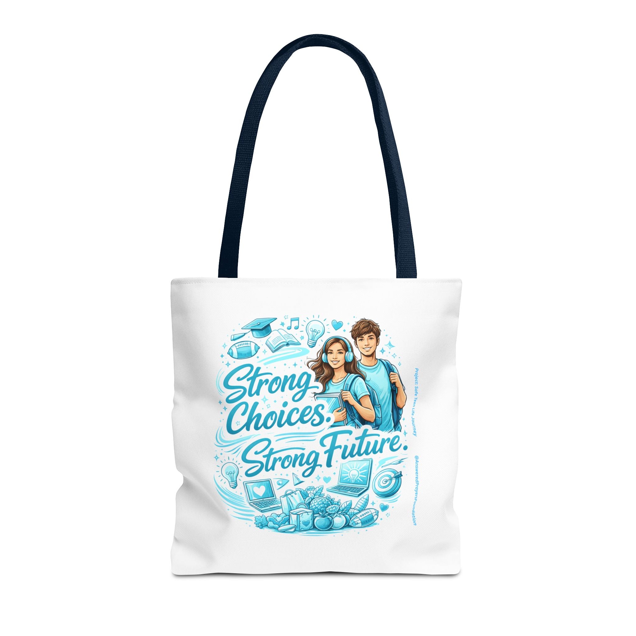 Strong Choices Strong Futures Tote Bag | Educational Teens Illustration
