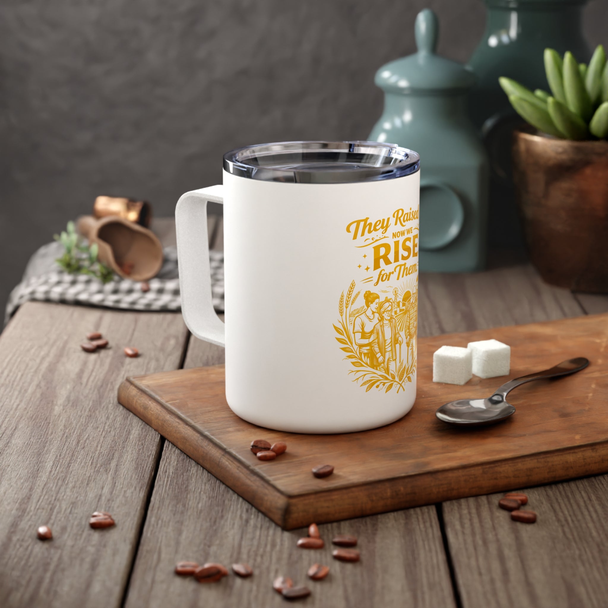 They Raised Us Now We Rise for Them insulated Mug | 10oz Travel Coffee Mug