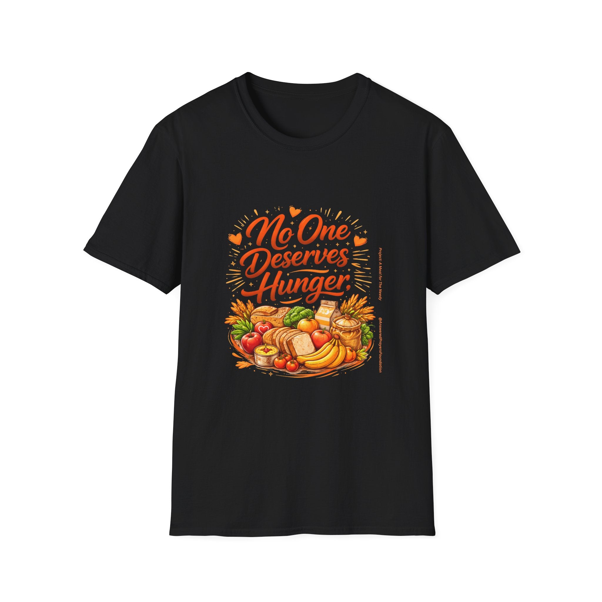 No One Deserves Hunger T-Shirt | Hunger Alleviation Awareness T-Shirt