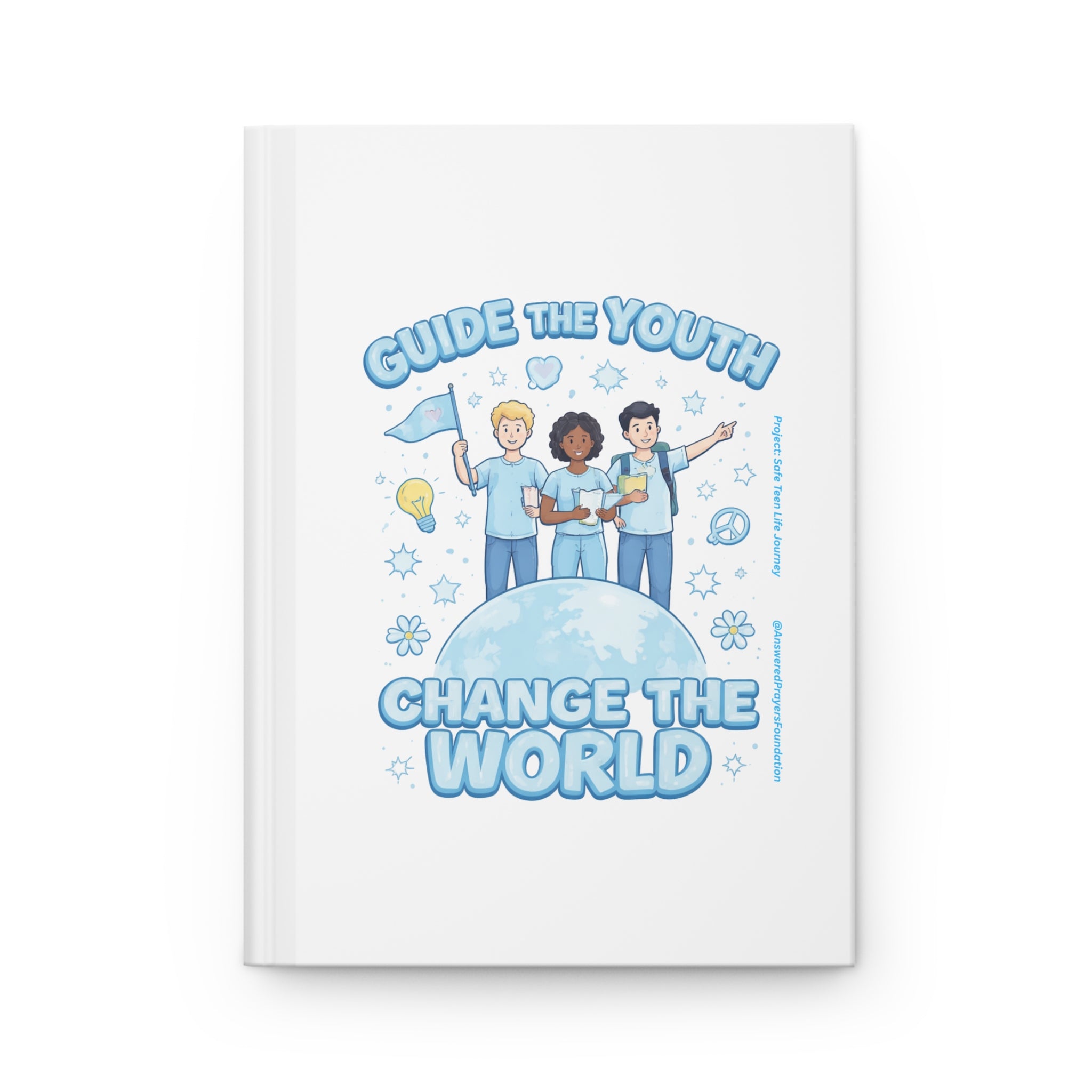 Guide the Youth Change the World Hardcover Journal | Inspirational Youth Leadership Notebook