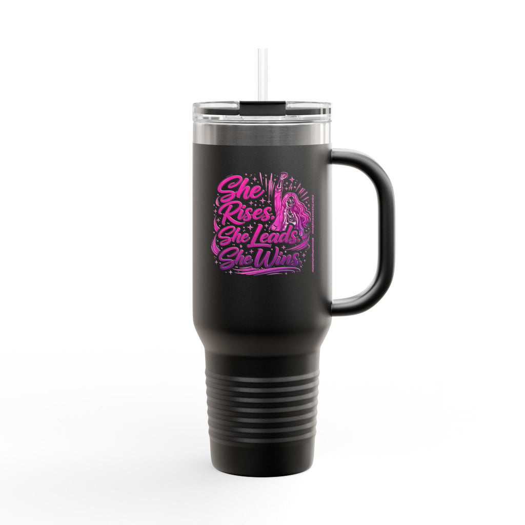 She Rises She Leads She Wins Travel Mug | 40oz Insulated Tumbler