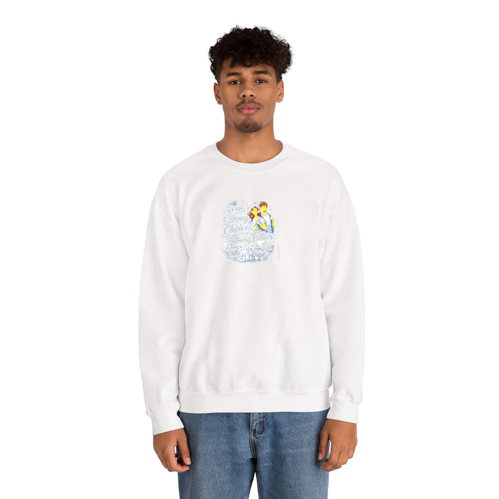 Strong Choices Strong Future Sweatshirt | Crewneck Sweatshirt