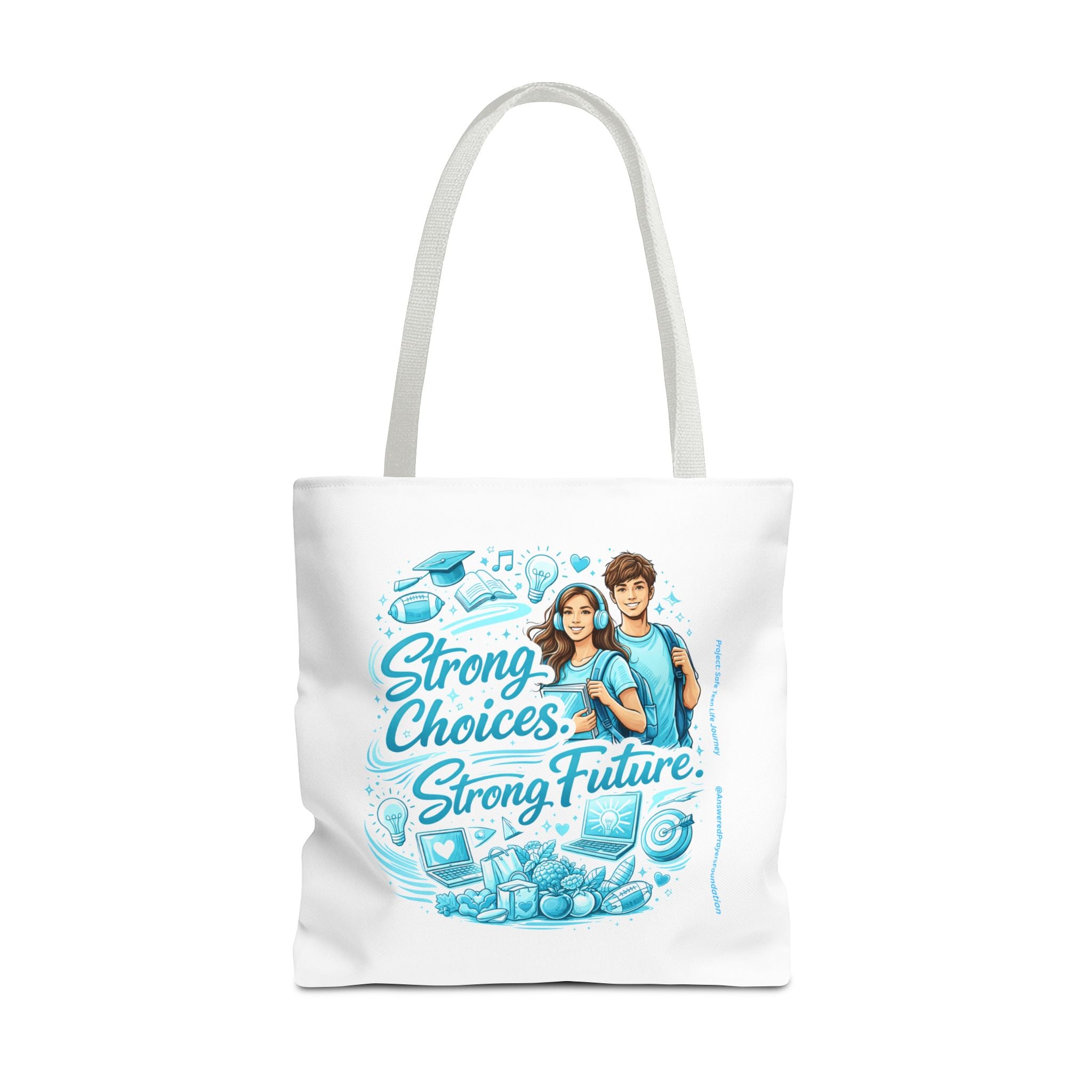 Strong Choices Strong Futures Tote Bag | Educational Teens Illustration