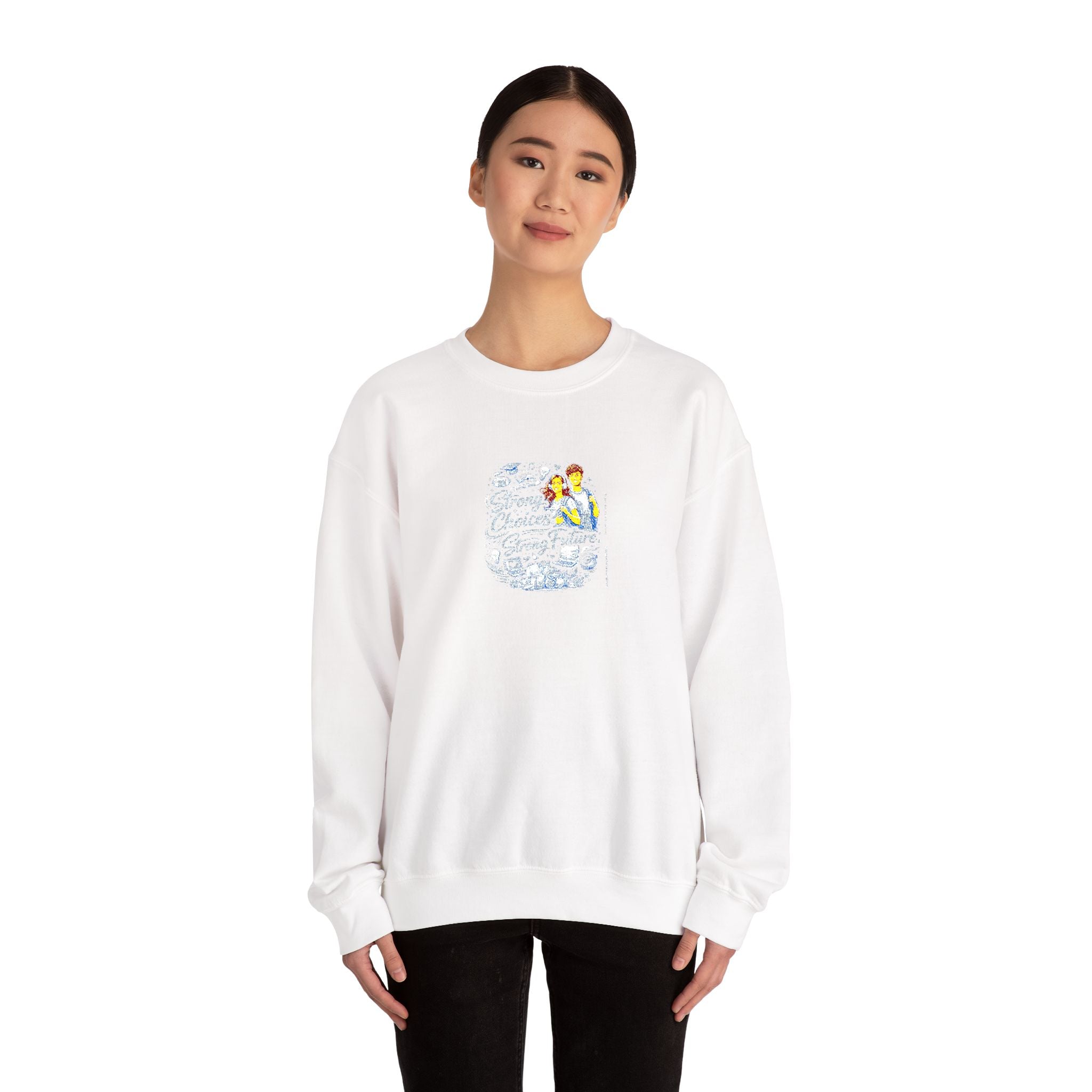 Strong Choices Strong Future Sweatshirt | Crewneck Sweatshirt