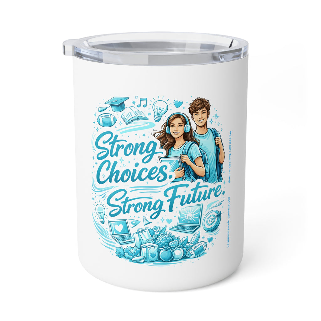 Strong Choices Strong Future Insulated Mug | Student Motivation Design