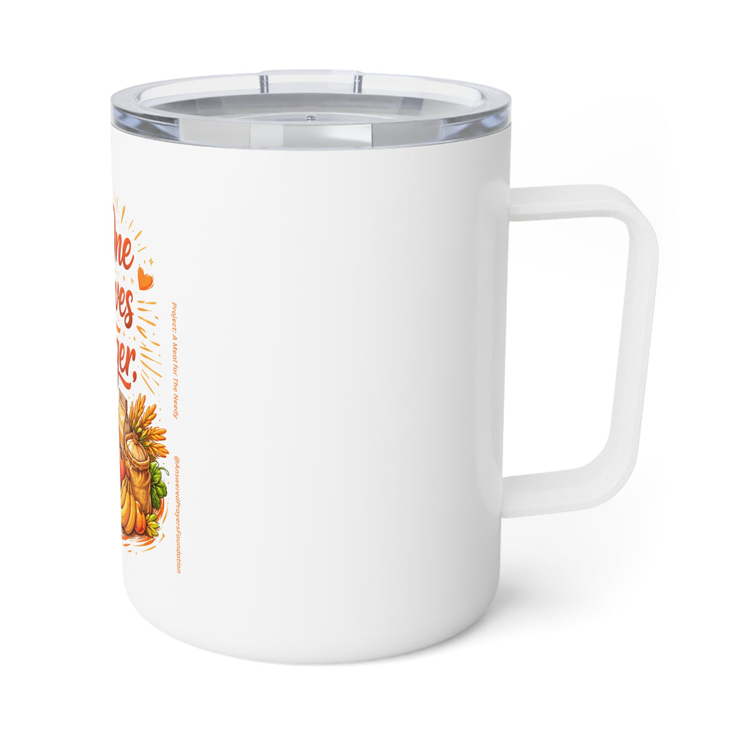 No One Deserves Hunger Insulated Mug | 10oz Travel Tumbler