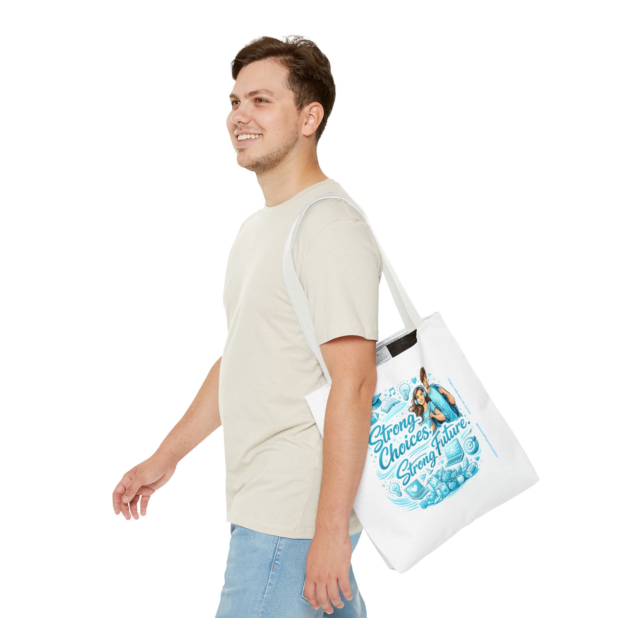 Strong Choices Strong Futures Tote Bag | Educational Teens Illustration
