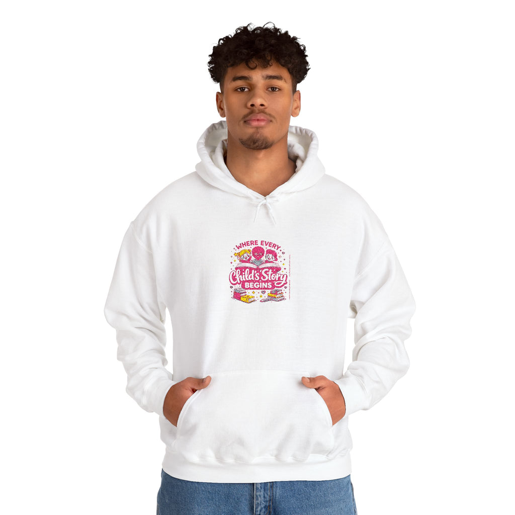 Where Every Child's Story Begins Hoodie | Premium Hoodie