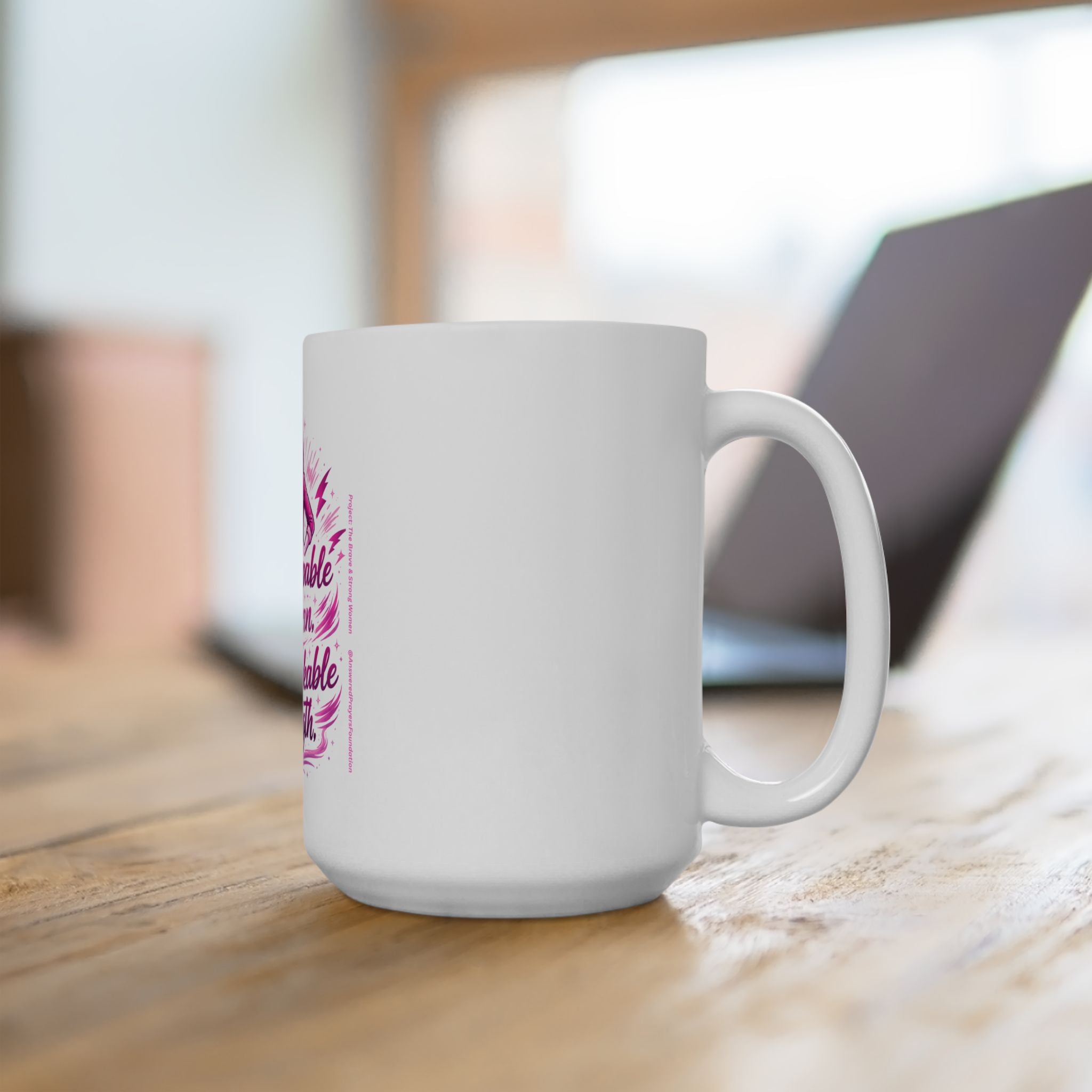 Unstoppable Woman Unbreakable Strength Mug | Women Empowerment Ceramic Coffee Mug